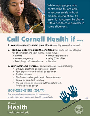 Call Cornell Health if any of these happen to you...