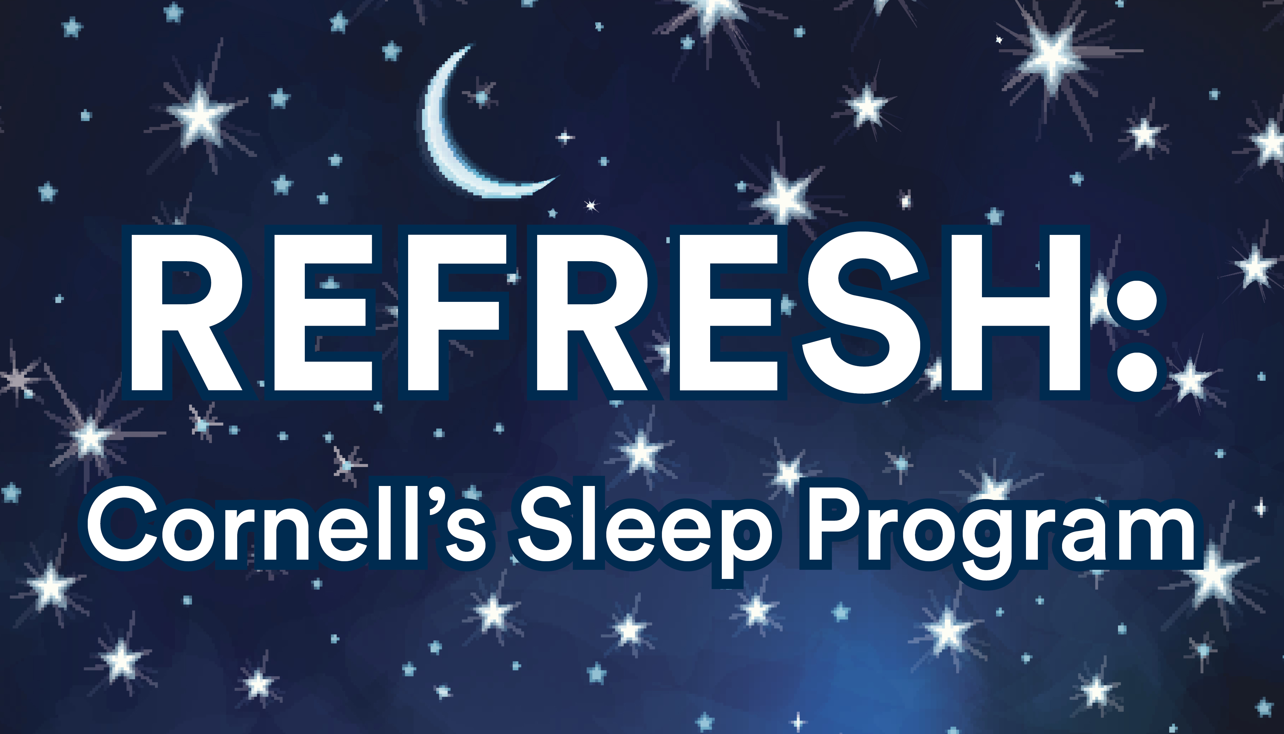 Refresh: Cornell's Sleep Program