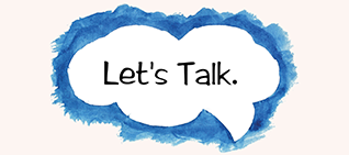 "Let's Talk" in a speech bubble